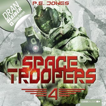Space Troopers, Folge 4: Die RÃ¼ckkehr - P. E. Jones