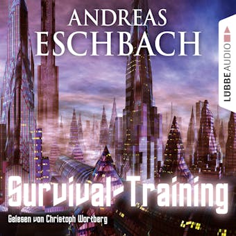 Survival-Training - Kurzgeschichte - Andreas Eschbach