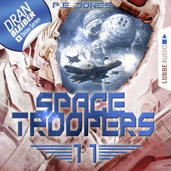 Space Troopers, Folge 11: Der Angriff - P. E. Jones