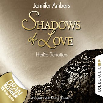 Shadows of Love, Folge 3: HeiÃŸe Schatten (UngekÃ¼rzt) - undefined