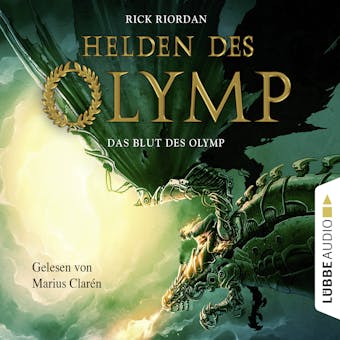 Helden des Olymp, Teil 5: Das Blut des Olymp - Rick Riordan