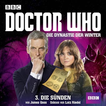 Doctor Who, Die Dynastie der Winter, Teil 3: Die Sünden - James Goss