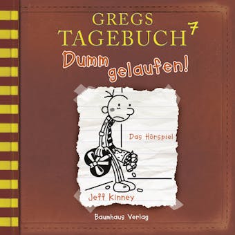 Gregs Tagebuch, Folge 7: Dumm gelaufen!