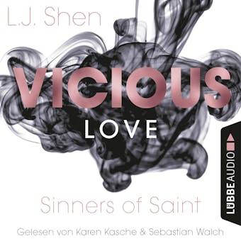Vicious Love - Sinners of Saint 1 (Ungekürzt) - L. J. Shen