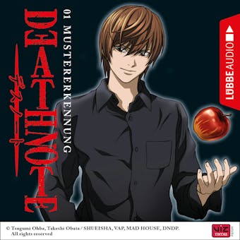 Death Note, Folge 1: Mustererkennung - Tsugumi Ohba