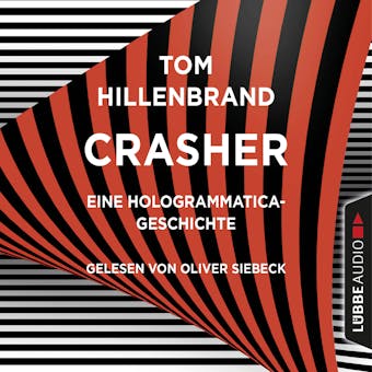 Crasher - Kurzgeschichte (Ungekürzt) - Tom Hillenbrand