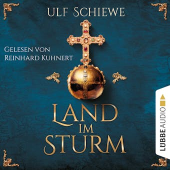 Land im Sturm (UngekÃ¼rzt) - Ulf Schiewe