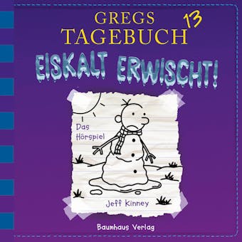 Gregs Tagebuch, Folge 13: Eiskalt erwischt! - undefined
