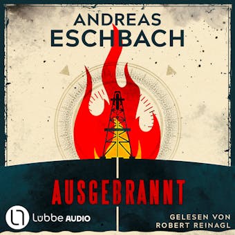 Ausgebrannt (Ungekürzt) - Andreas Eschbach