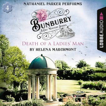Death of a Ladies' Man - Bunburry - Countryside Mysteries: A Cosy Shorts Series, Episode 4 (Unabridged) - undefined