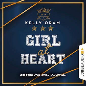 Girl At Heart (Ungekürzt) - Kelly Oram