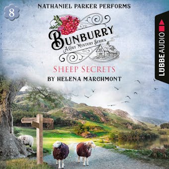 Bunburry - Sheep Secrets - A Cosy Mystery Series, Episode 8 (Unabridged) - undefined