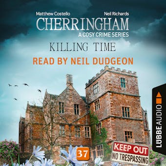 Killing Time - Cherringham - A Cosy Crime Series, Episode 37 (Unabridged) - undefined