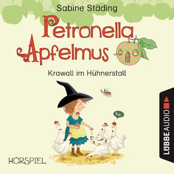 Petronella Apfelmus - Krawall im Hühnerstall - undefined