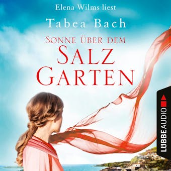 Sonne Ã¼ber dem Salzgarten - Salzgarten-Saga, Teil 1 (UngekÃ¼rzt)