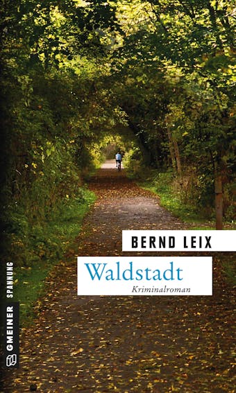 Waldstadt - Bernd Leix