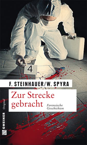 Zur Strecke gebracht - Franziska Steinhauer, Wolfgang Spyra