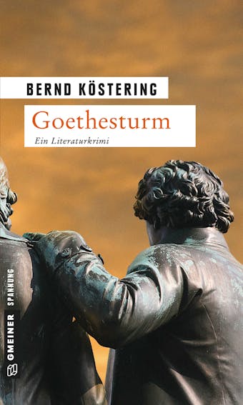 Goethesturm - Bernd Köstering