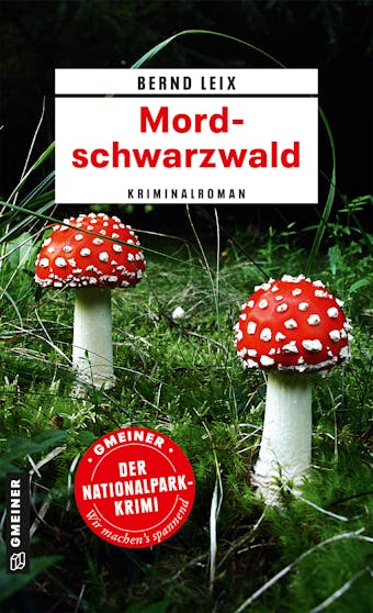 Mordschwarzwald - Bernd Leix