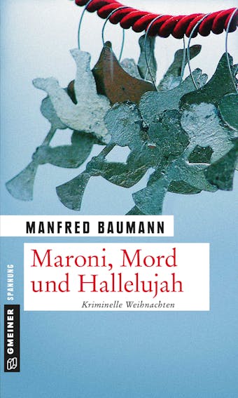 Maroni, Mord und Hallelujah - undefined