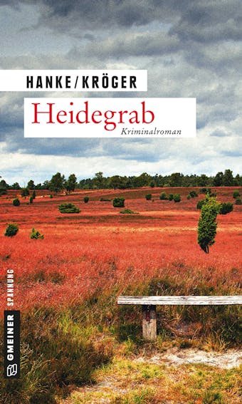 Heidegrab - Claudia Kröger, Kathrin Hanke