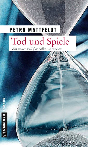 Tod und Spiele - Petra Mattfeldt