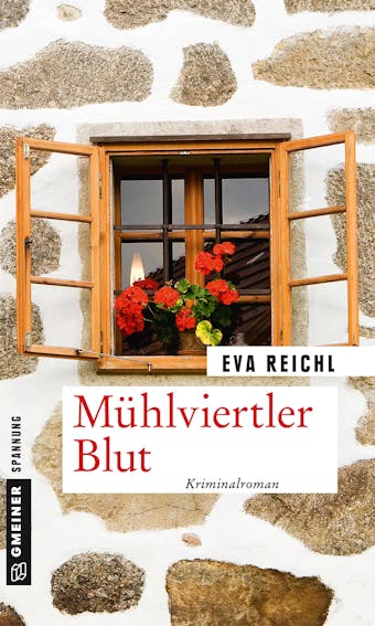 MÃ¼hlviertler Blut - Eva Reichl