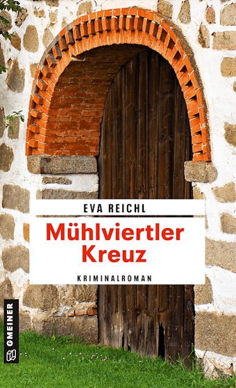 MÃ¼hlviertler Kreuz - Eva Reichl