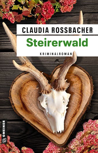 Steirerwald - Claudia Rossbacher