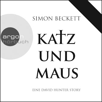 Katz und Maus - Eine David Hunter Story (Ungekürzte Fassung) - Simon Beckett
