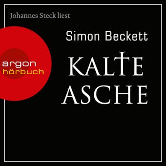 Kalte Asche (Ungekürzte Lesung) - Simon Beckett