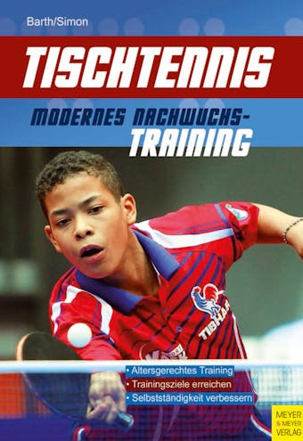 Tischtennis - Modernes Nachwuchstraining