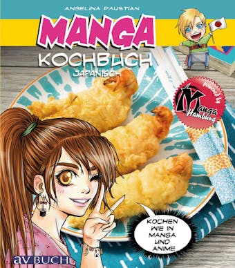 Manga Kochbuch japanisch: Kochen wie in Manga und Anime - undefined