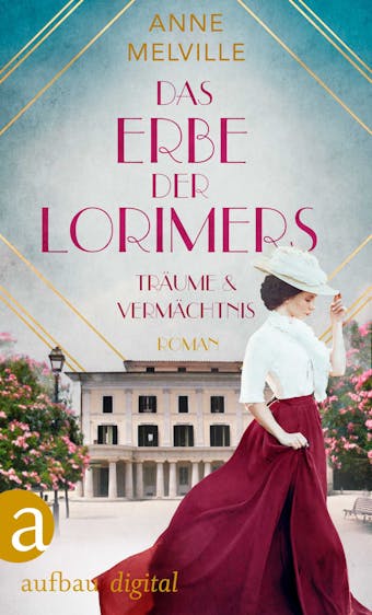 Das Erbe der Lorimers - Anne Melville