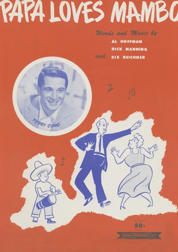 Papa loves Mambo : as performed by Perry Como, Popular Standard, Single Songbook