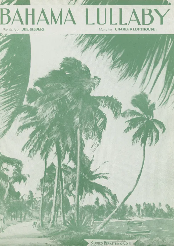 Bahama Lullaby : as performed by Charlie Lofthouse, Single Songbook