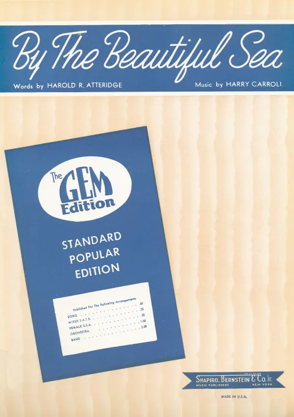 By The Beautiful Sea : as performed by Harry Carroll, Single Songbook