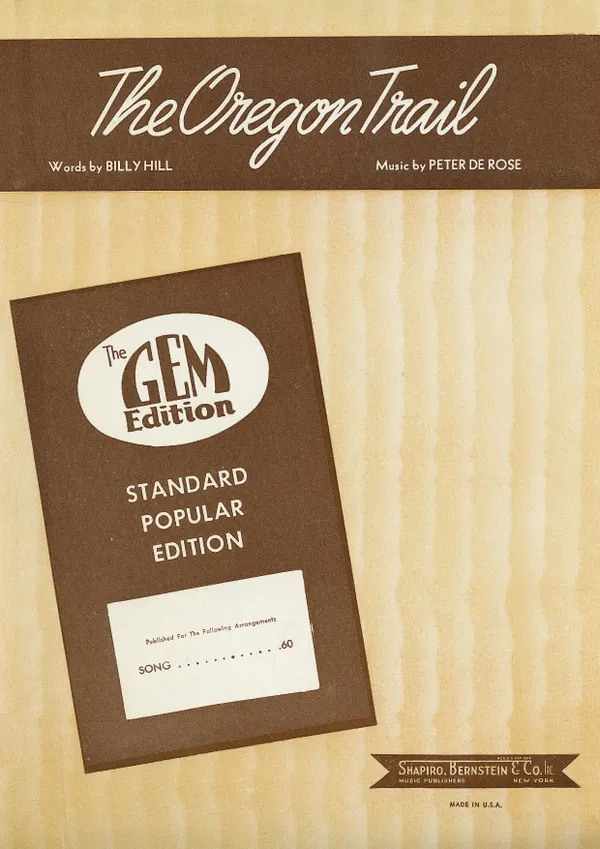 The Oregon Trail : Popular Standard; Single Songbook