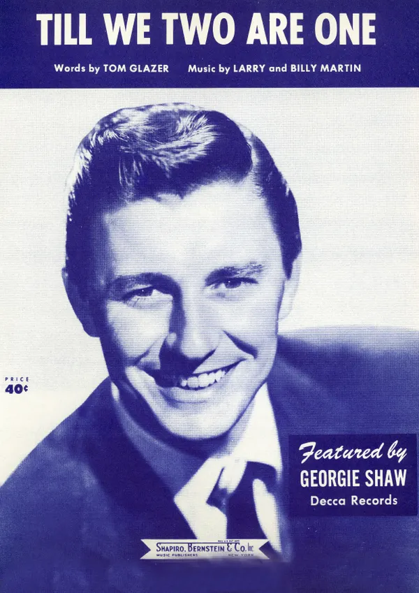Till We Two Are One : as performed by Georgie Shaw; Single Songbook