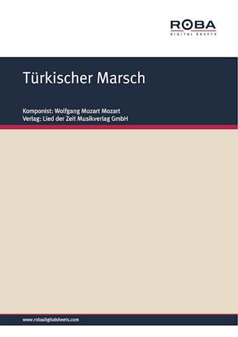 Türkischer Marsch - Rolf Hurdelhey, Wolfgang Amadeus Mozart