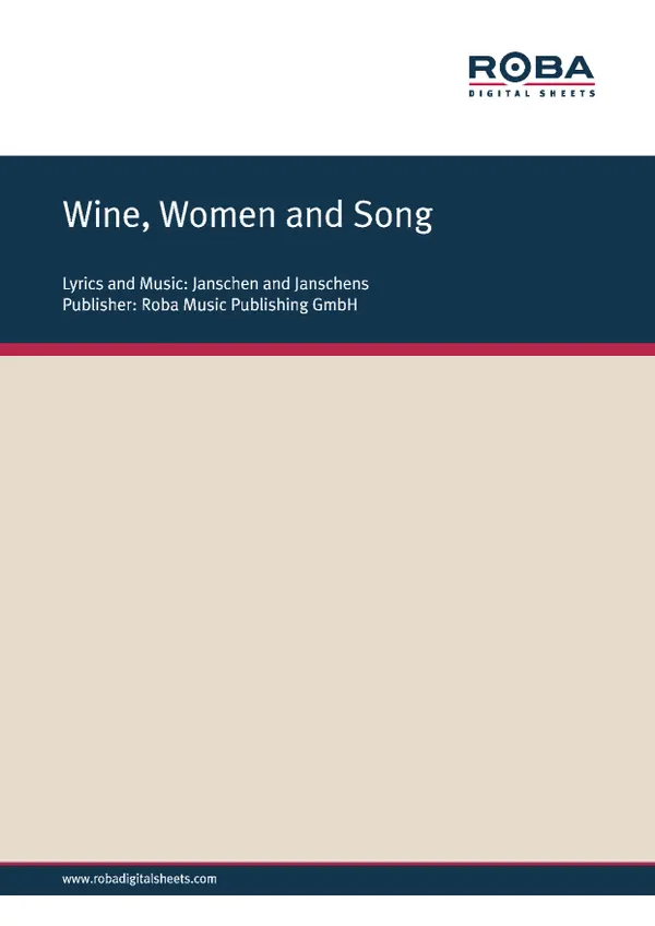 Wine, Women and Song