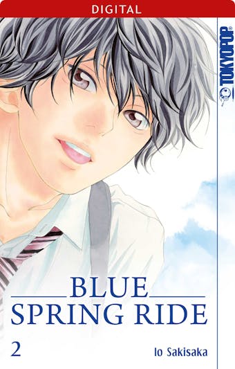 Blue Spring Ride 02 - Io Sakisaka