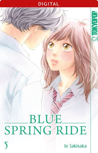 Blue Spring Ride 05 - Io Sakisaka