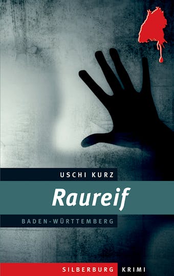 Raureif: Ein Baden-Württemberg-Krimi - undefined