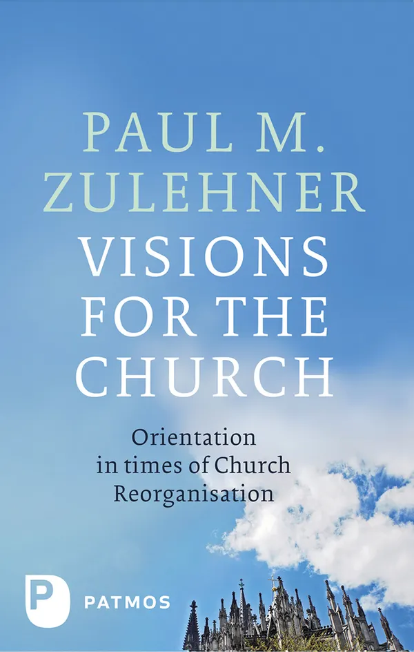 Visions for the Church : Orientation in times of Church Reorganisation