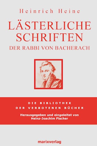 Lästerliche Schriften: Der Rabbi von Bacherach - undefined