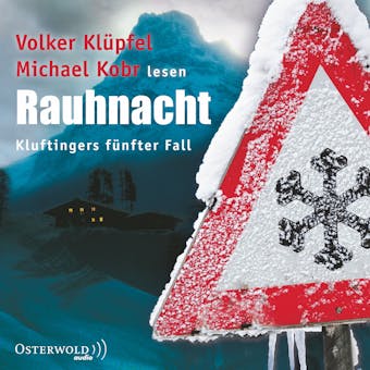 Rauhnacht (Ein Kluftinger-Krimi 5): Kluftingers fünfter Fall - Michael Kobr, Volker Klüpfel