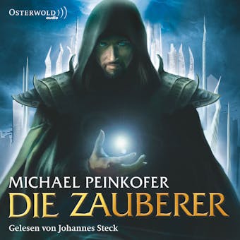 Die Zauberer - Michael Peinkofer