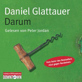 Darum - Daniel Glattauer