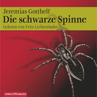 Die schwarze Spinne - Jeremias Gotthelf